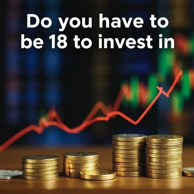 do you have to be 18 to invest in stocks